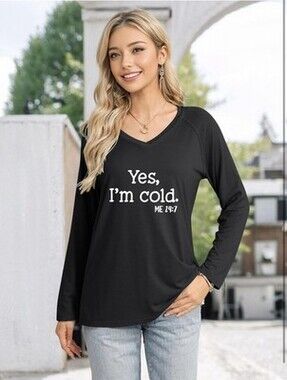 Womens Yes I'm Cold Sweatshirt V Neck Long Sleeve Shirts Casual Loose-SIZE 2XL